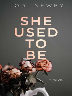 cover image of She Used to Be